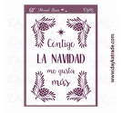 Stencil Contigo la Navidad me gusta más. Dayka.