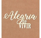 Chipboard "Alegría de vivir"